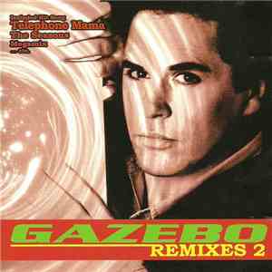 Gazebo - Remixes 2 album flac