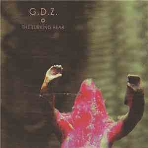 G.D.Z. - The Lurking Fear album flac