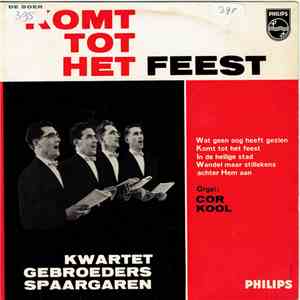 Gebroeders Spaargaren - Kom Tot Het Feest album flac