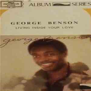George Benson - Living Inside Your Love album flac