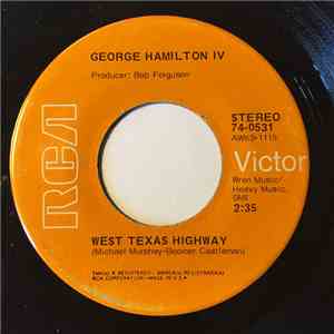 George Hamilton IV - West Texas Highway / There's No Room In This Rat Race (For A Slowpoke Like Me) album flac