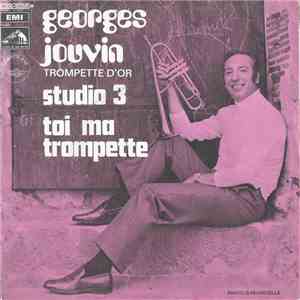 Georges Jouvin - Toi Ma Trompette / Studio 3 album flac