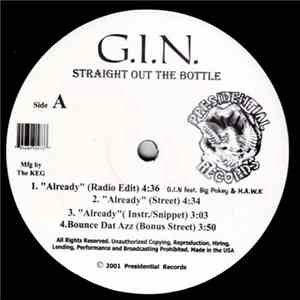 G.I.N. - Straight Out The Bottle album flac