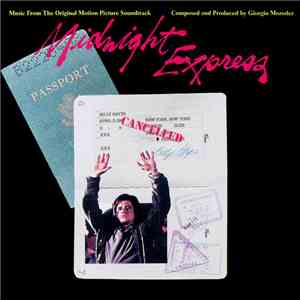 Giorgio Moroder - Midnight Express (Music From The Original Motion Picture Soundtrack) album flac