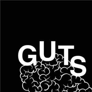 GUTS  - Bad At Parties album flac