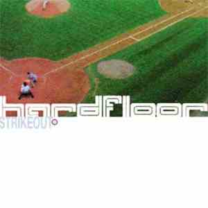 Hardfloor - Strikeout album flac