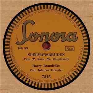 Harry Brandelius - Spelmansbruden / Nordsjön album flac