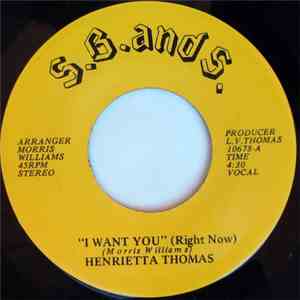 Henrietta Thomas - I Want You (Right Now) album flac