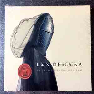 Hughes De Courson - Lux Obscura album flac