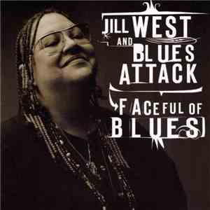 Jill West And Blues Attack - Faceful Of Blues album flac