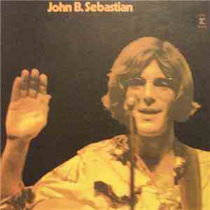 John B. Sebastian - John B. Sebastian album flac