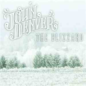 John Denver - The Blizzard - Single album flac
