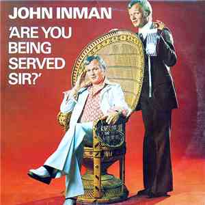 John Inman - Are You Being Served Sir? album flac