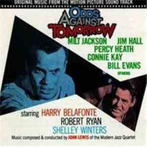 John Lewis  - Odds Against Tomorrow (Original Music From The Motion Picture Soundtrack) album flac