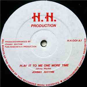 Johnny Rhythm - Play It To Me One More Time album flac