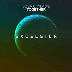 Josa & Milad E - Together album flac