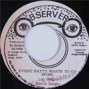 Junior Delgao - Every Natty Wants To Go Home album flac