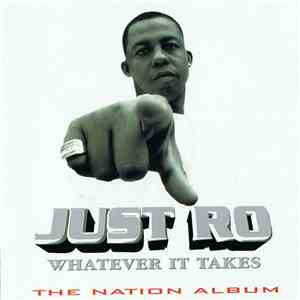 Just Ro - Whatever It Takes (The Nation Album) album flac