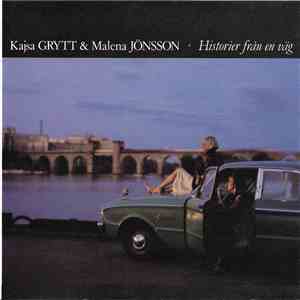 Kajsa Grytt & Malena Jönsson - Historier Från En Väg album flac