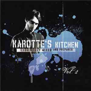 Karotte - Karotte's Kitchen Vol. 2 album flac