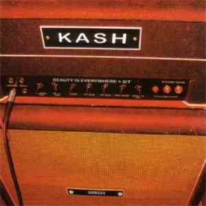 Kash  - Beauty Is Everywhere And Kash album flac