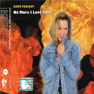 Kate Project - "No More I Love You's" album flac