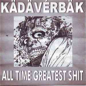 Kädävérbäk - All Time Greatest Shit album flac