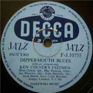 Ken Colyer's Jazzmen - Dippermouth Blues / The Girls Go Crazy About The Way I Walk album flac