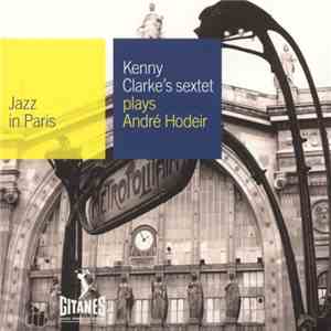 Kenny Clarke's Sextet - Plays André Hodeir album flac