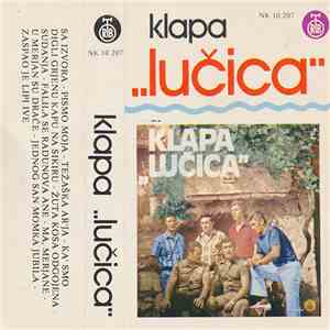 Klapa "Lučica" - Dalmatinske Pisme Piva Spli'ska Klapa - "Lučica" album flac