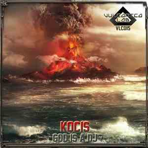 Kocis - God Is A DJ album flac