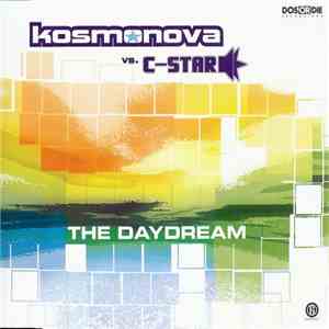 Kosmonova Vs. C-Star - The Daydream album flac