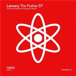 Lanvary - The Pusher EP album flac