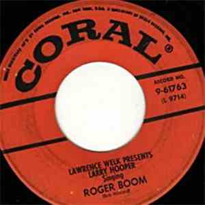 Lawrence Welk Presents Larry Hooper - The 4th "R" (Religion) / Roger Boom album flac