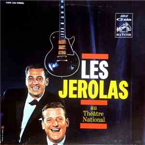 Les Jerolas - Au Théâtre National album flac