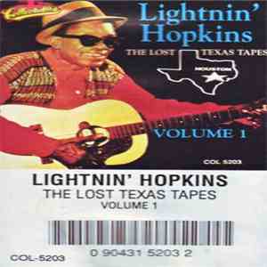 Lightnin' Hopkins - The Lost Texas Tapes, Volume 1 album flac