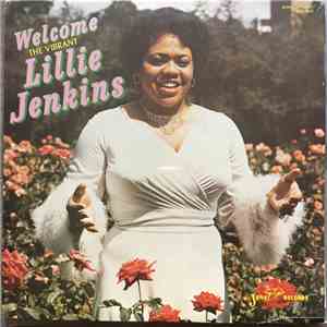 Lillie Jenkins - Welcome The Vibrant Lillie Jenkins album flac