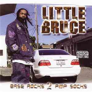 Little Bruce - Base Rocks 2 Pimp Socks album flac