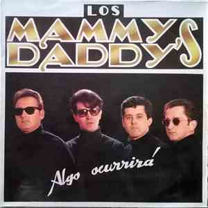 Los Mammy Daddy's - Algo Ocurrirá album flac