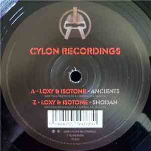 Loxy & Isotone - Ancients / Shodan album flac