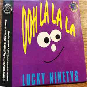 Lucky Ninetys - Ooh La La La album flac