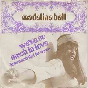Madeline Bell - We're So Much In Love album flac