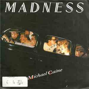 Madness - Michael Caine album flac