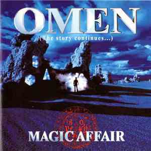 Magic Affair - Omen (The Story Continues...) album flac