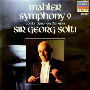 Mahler / The London Symphony Orchestra / Sir Georg Solti - Symphony 9 album flac