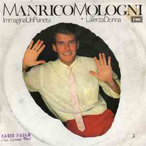 Manrico Mologni - Immagina Un Pianeta / La Terza Donna album flac