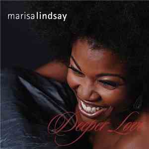 Marisa Lindsay - Deeper Love album flac