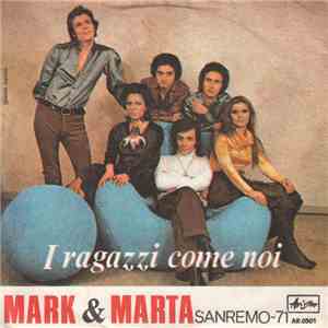 Mark & Marta - I Ragazzi Come Noi album flac