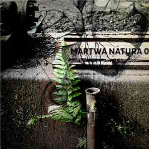 Martwa Natura - 0 album flac