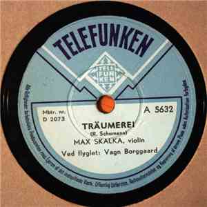 Max Skalka, Vagn Borggaard - Humoresque / Träumerei album flac